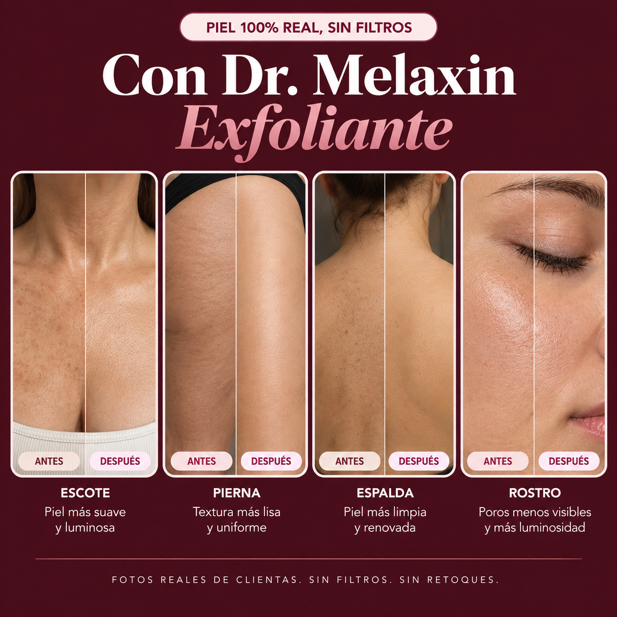 Dr. Melaxin  Efecto Seda Piel más fina, uniforme y radiante. La piel que todos quieren tocar.