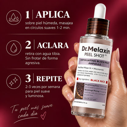 Dr. Melaxin  Efecto Seda Piel más fina, uniforme y radiante. La piel que todos quieren tocar.
